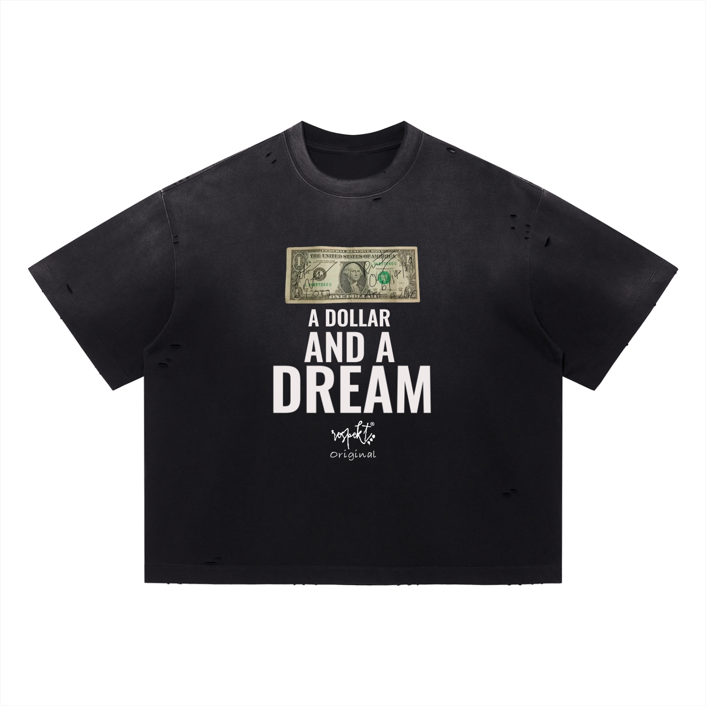 A Dollar & A Dream (Boxy) T-Shirt